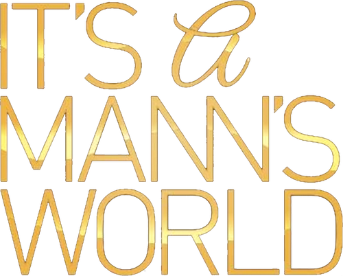 It's A Mann's World