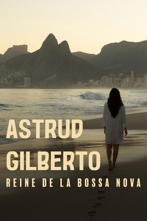 Poster The Girl from Ipanema : Astrud Gilberto, reine de la bossa nova