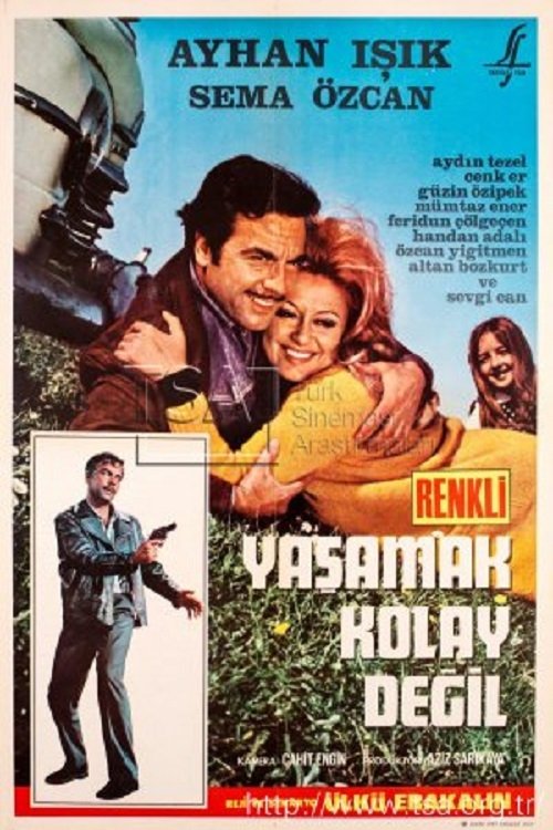 Yaşamak Kolay Değil 1970