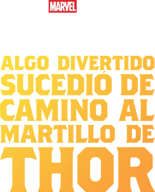Marvel One Shot: Aconteceu Uma Coisa Engraçada no Caminho do Martelo de Thor - Logo 1