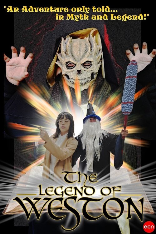 The Legend of Weston