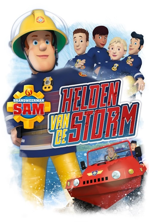 Brandweerman Sam: Helden van de Storm poster