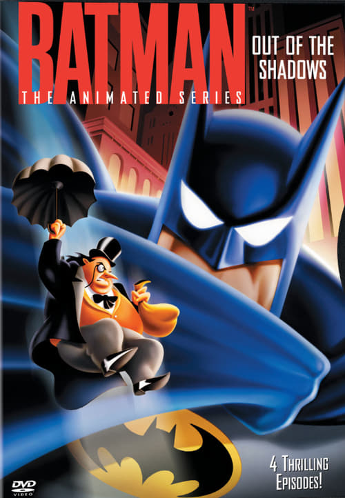 Batman: The Animated Series - Out of the Shadows (2003)