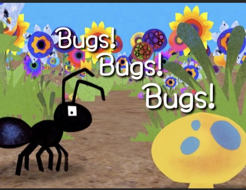 Bugs, Bugs, Bugs