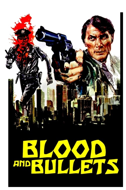 Blood and Bullets (1976)