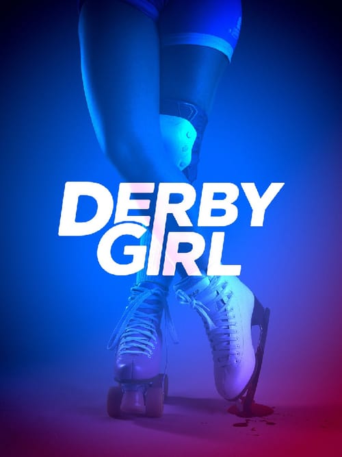 Where to stream Derby Girl