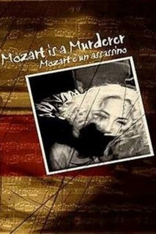 Mozart Is a Murderer poster