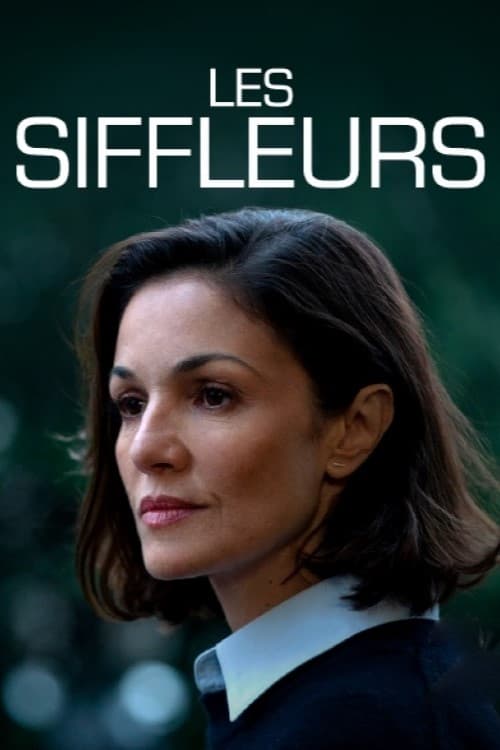 Les Siffleurs - Saison 1