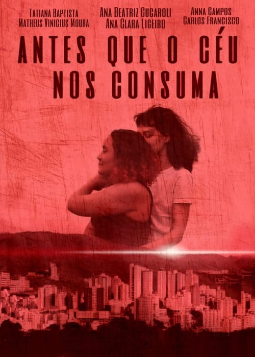 Antes que o céu nos consuma 2019 Antes que o céu nos consuma 2019