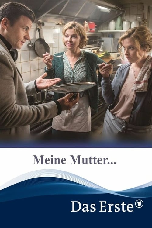 Meine Mutter... Filmreihe Poster