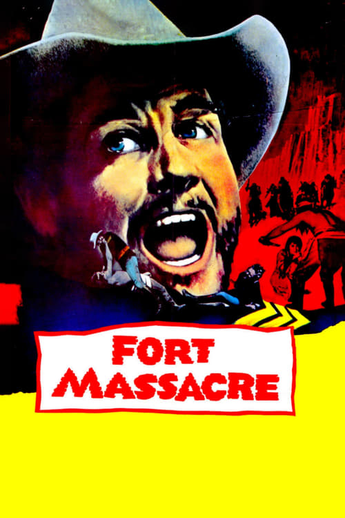 Fort Massacre (1958) poster