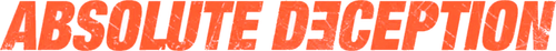Absolute Deception