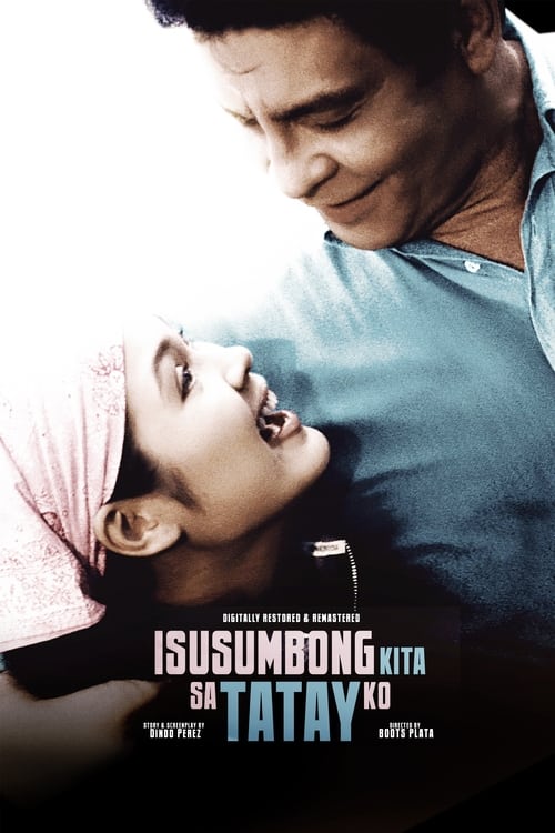 Isusumbong Kita sa Tatay Ko (1999) poster
