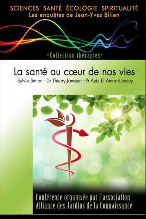 La santé au cœur de nos vies (2012) poster