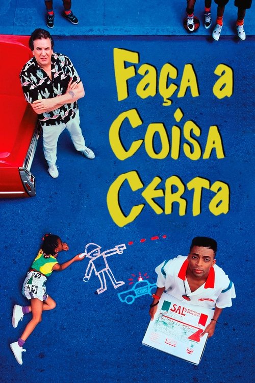 Poster do filme Faça a Coisa Certa