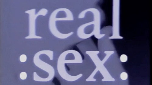 Real Sex