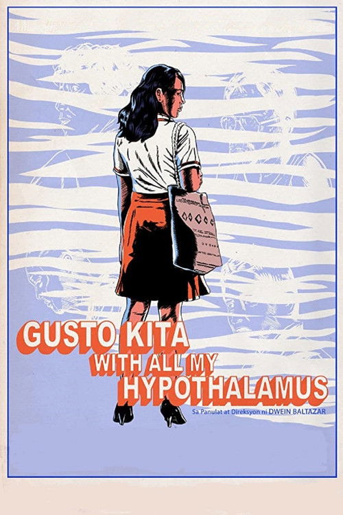 Gusto Kita with All My Hypothalamus poster
