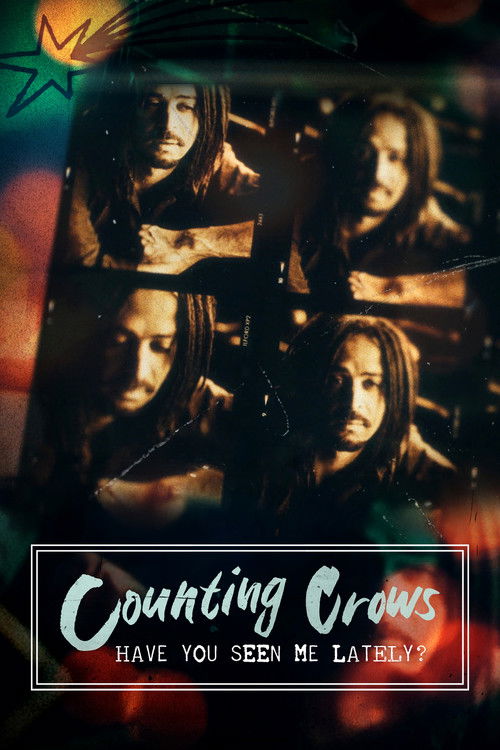 Music Box: Counting Crows: Have You Seen Me Lately? film afişi