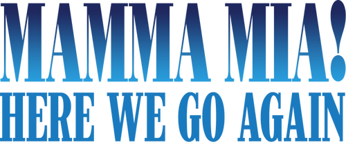 Mamma Mia! Here We Go Again