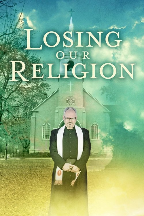 Losing Our Religion movie poster player