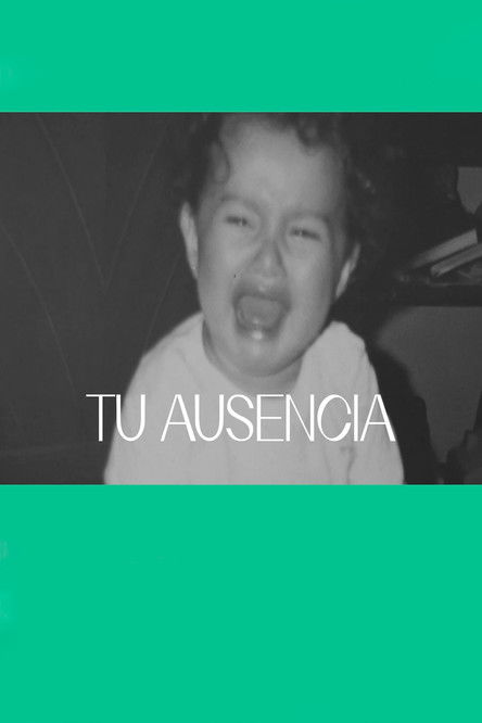 Tu ausencia poster