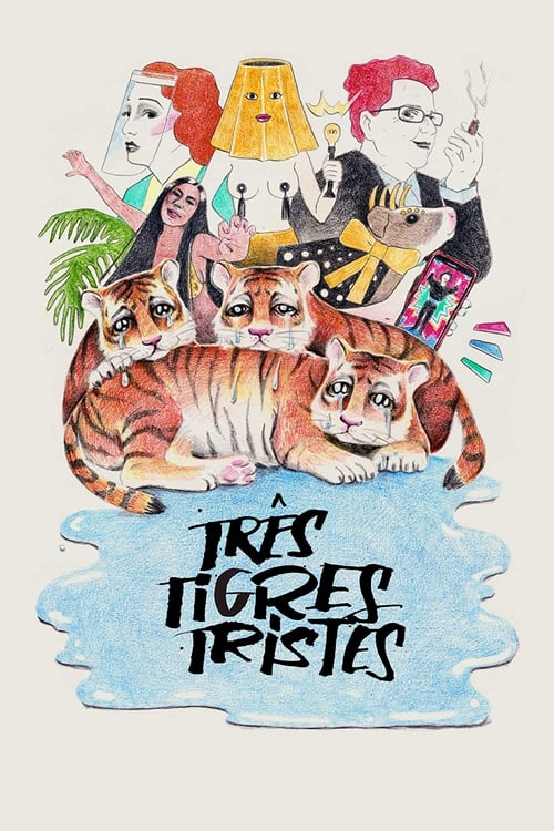 Poster Três Tigres Tristes 2022