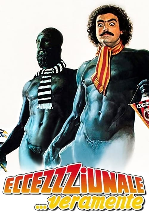 Eccezzziunale... veramente 1982