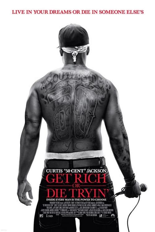 Get Rich or Die Tryin' movie poster