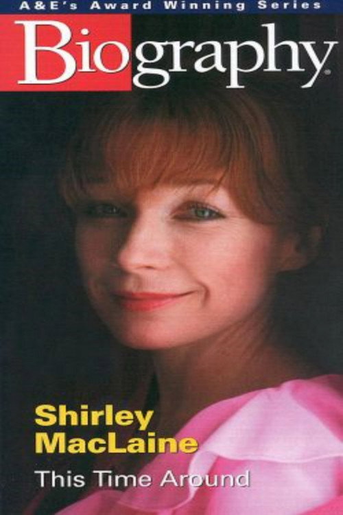 Shirley MacLaine: This Time Around