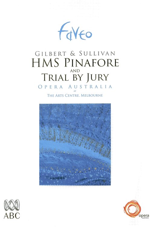 H.M.S. Pinafore and Trial By Jury movie poster player