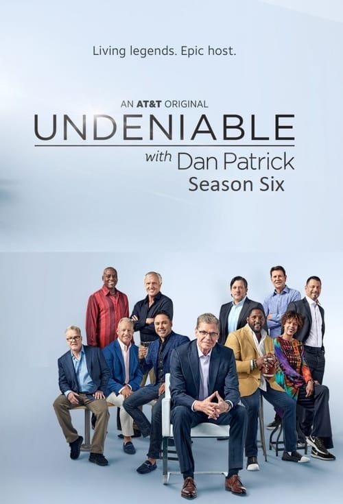 Undeniable with Dan Patrick, S06 - (2019)