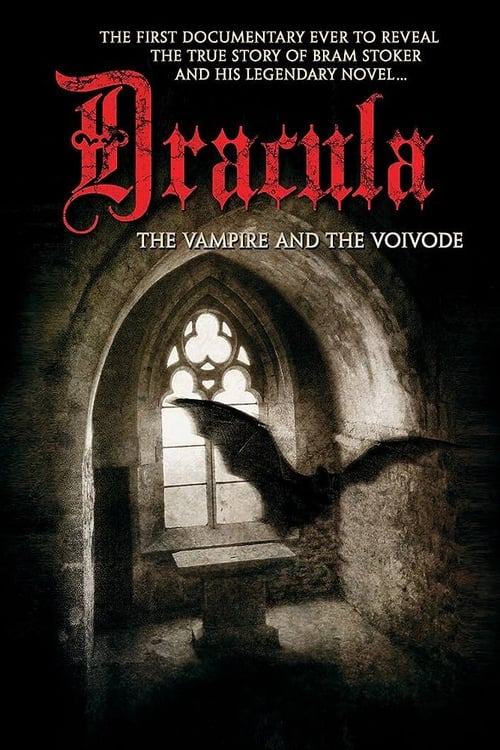 Dracula: The Vampire and the Voivode (2011)