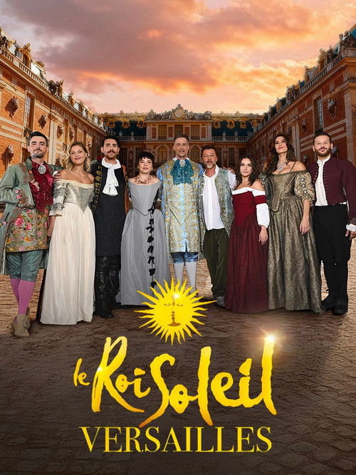 Le Roi Soleil à Versailles poster