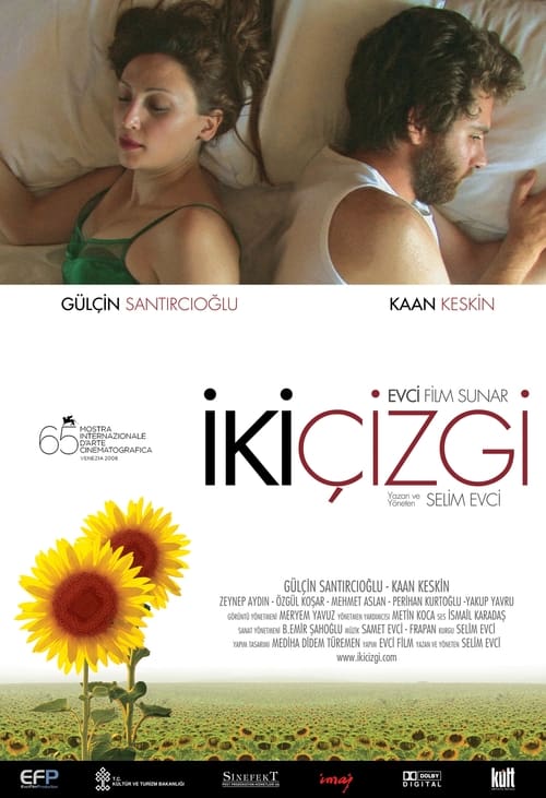 İki Çizgi (2008)