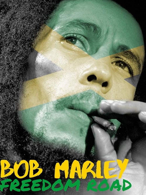 Bob Marley - Freedom Road Movie Poster Image