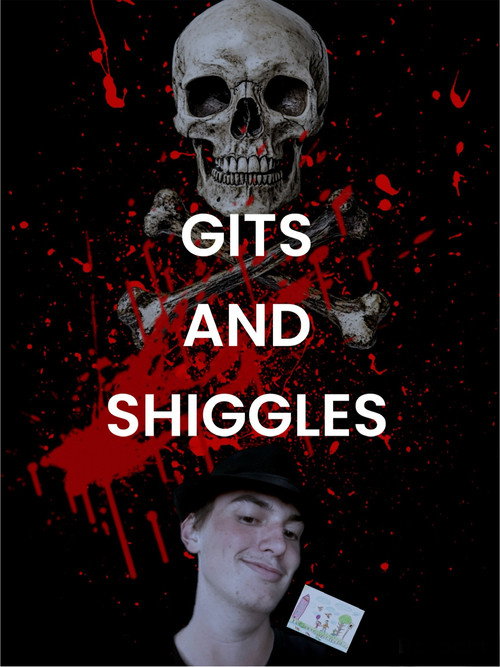 Gits and Shiggles