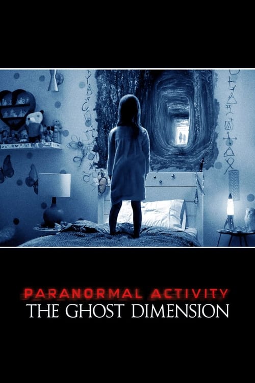 Paranormal Activity: The Ghost Dimension (2015) poster