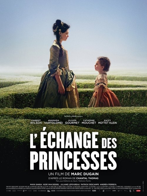 L'échange des princesses 2017