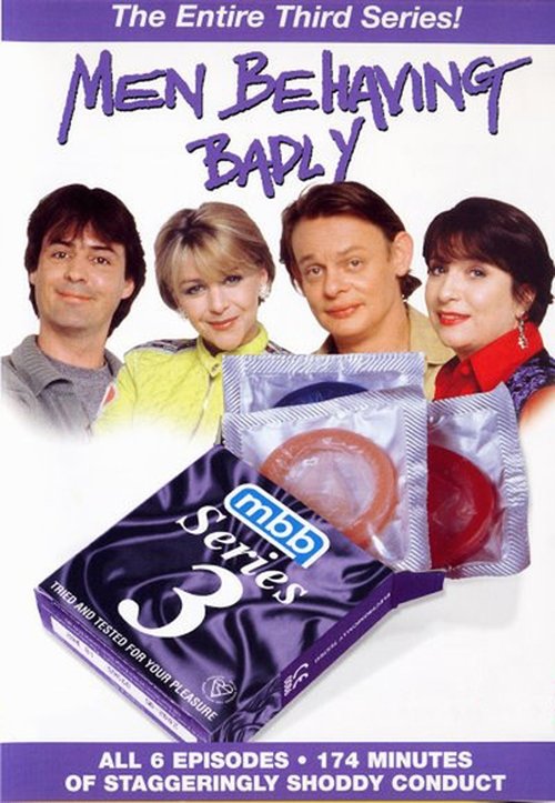 Where to stream Men Behaving Badly Season 3