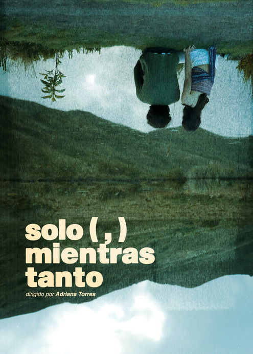 Solo (,) Mientras Tanto