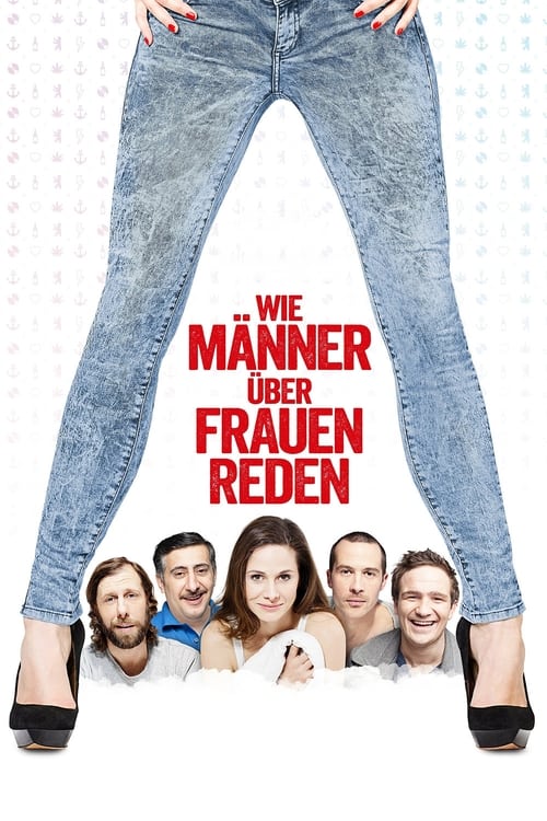 Wie Männer über Frauen reden (2016)