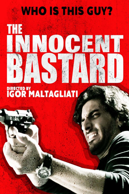 The Innocent Bastard (2016)