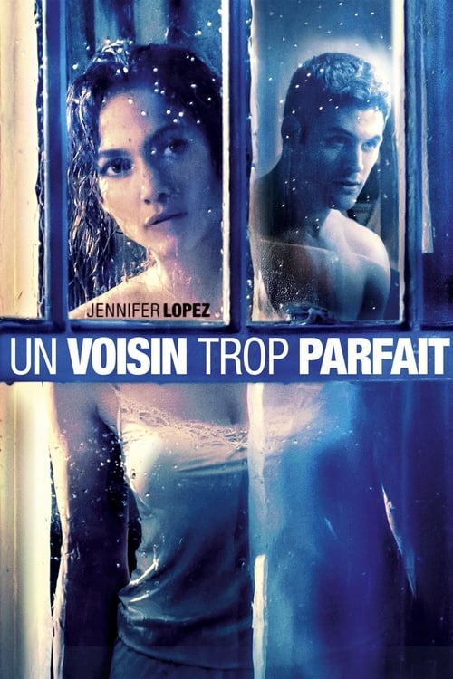 Un Voisin trop parfait (2015)