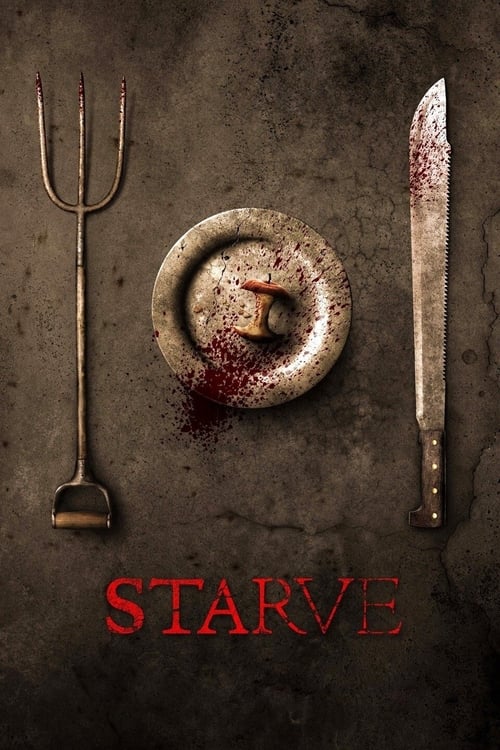 Starve (2014)