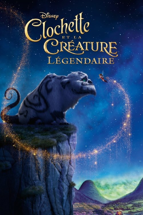 Poster image du film Clochette et la créature légendaire Clochette et la créature légendaire