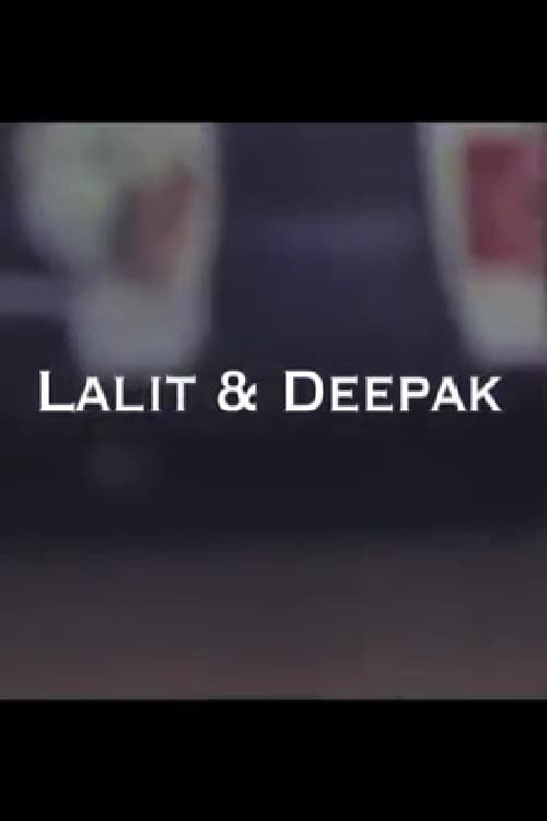 Lalit & Deepak 2011