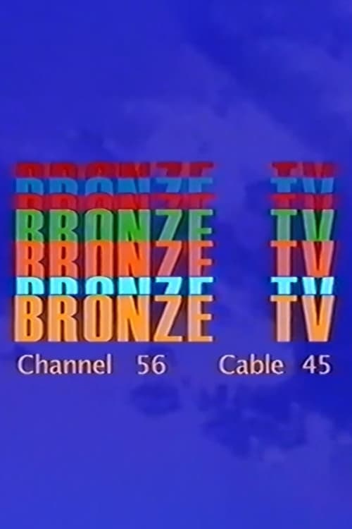 Bronze TV Channel 56 8/17/23 (2023)