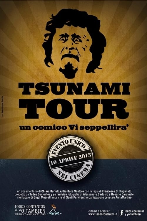 Tsunami Tour - Un comico vi seppellirà (2013) poster
