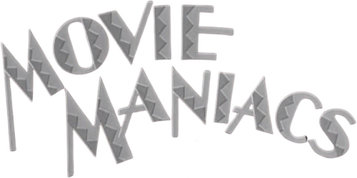 Movie Maniacs