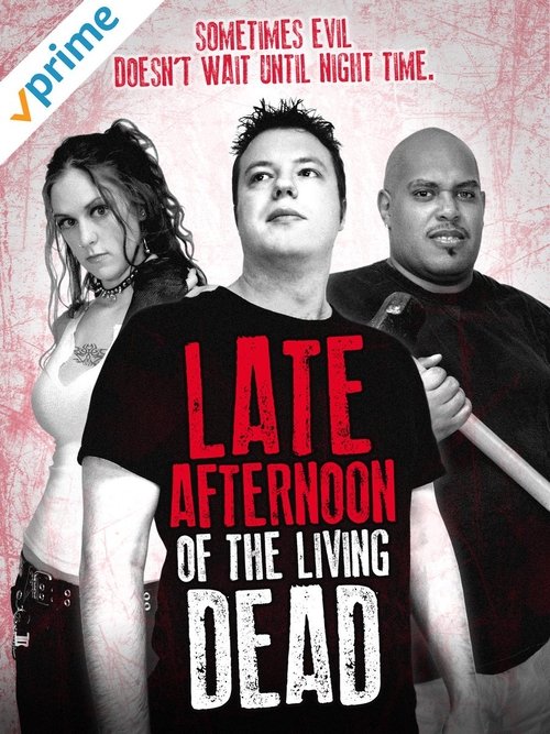 Late Afternoon of the Living Dead (2007)